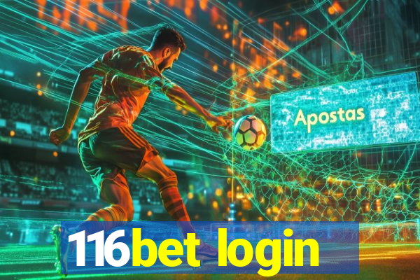 116bet login